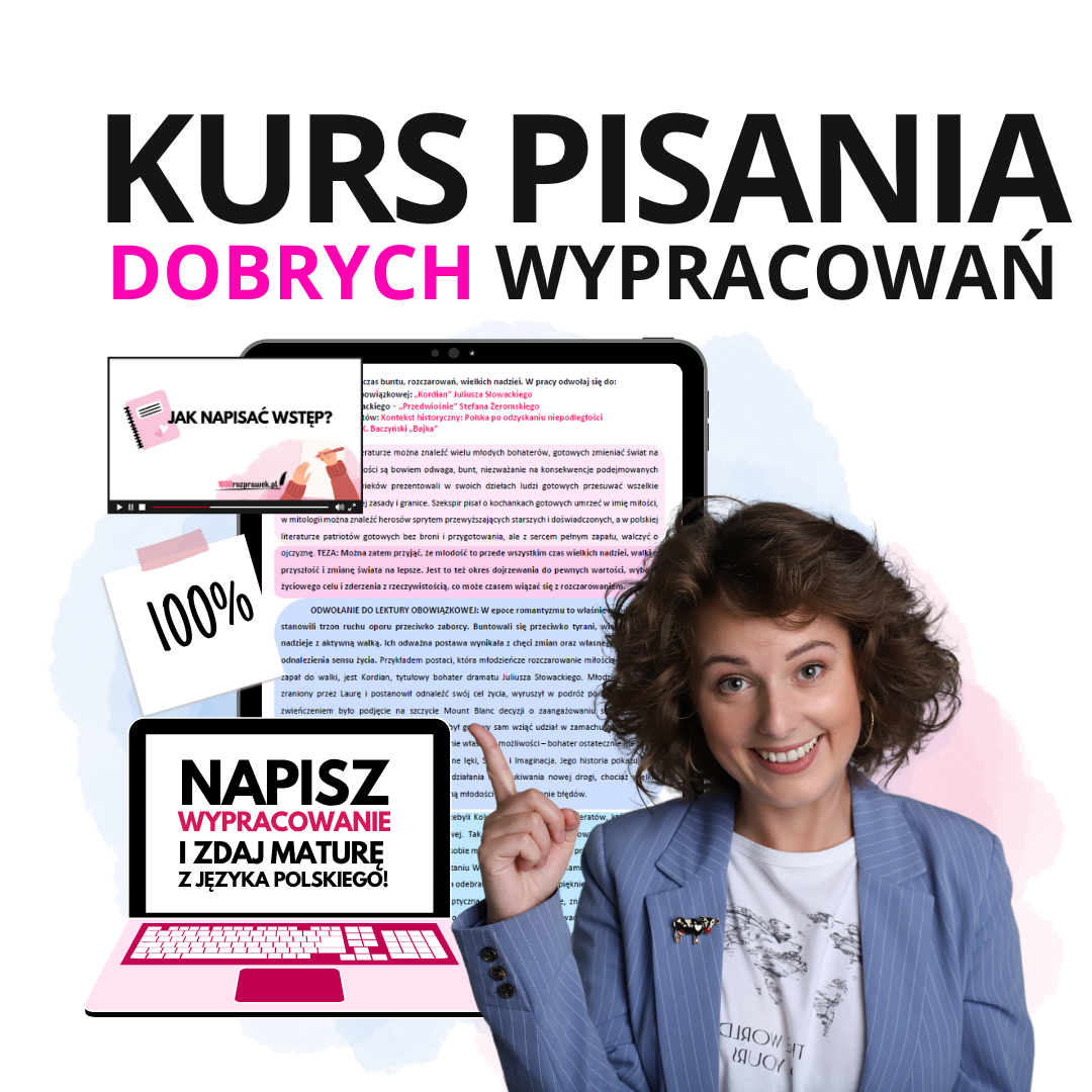 wypracowanie z polskiego kurs pisania rozprawek konteksty argument przykład matura z polskiego wypowiedź argumentacyjna