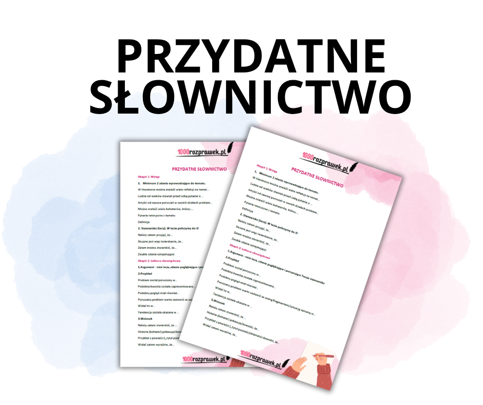 wypracowanie z polskiego kurs pisania rozprawek konteksty argument przykład matura z polskiego wypowiedź argumentacyjna